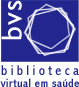 Biblioteca Virtual em Saúde